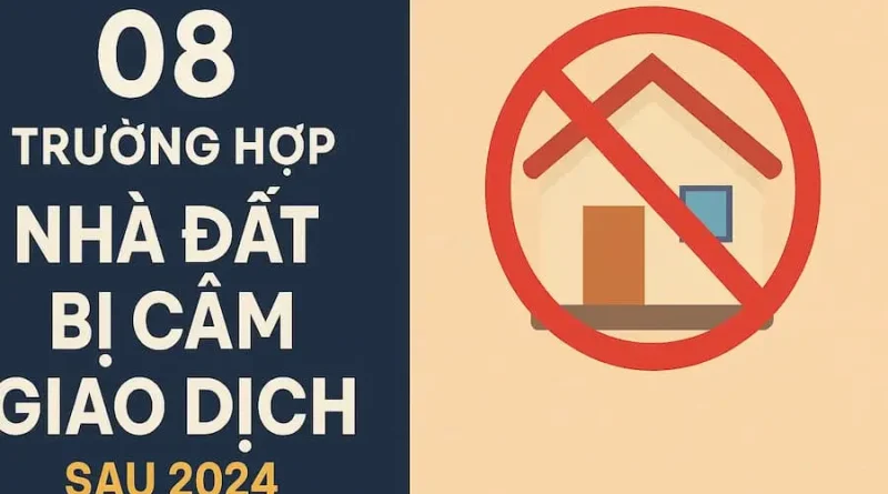 nhà đất bị cấm giao dịch