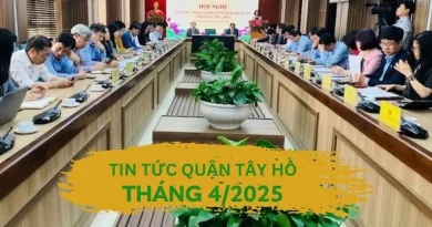 Tin tức Tây Hồ tháng 4/2025