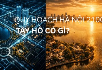 Hà Nội quy hoạch 100 năm - Tây hồ có gì?